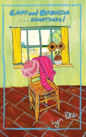 GARY AND BRENDA . . . Sometimes!