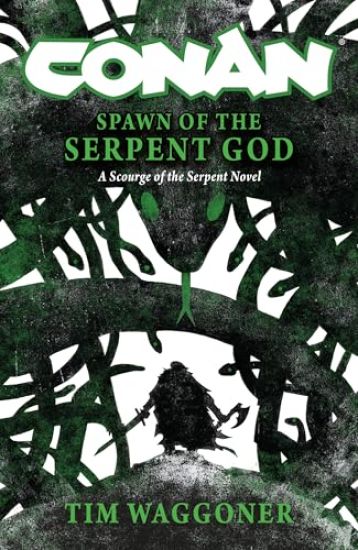 Conan: Spawn of the Serpent God