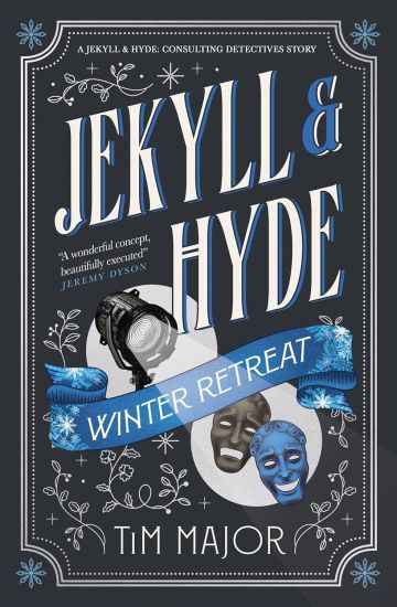 Kansikuva: Jekyll & Hyde: Winter Retreat