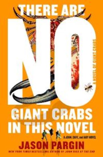 There Are No Giant Crabs in This Novel