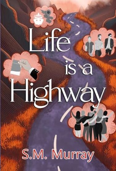 Life is a Highway