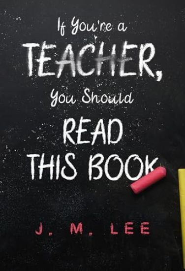 If You're a Teacher, You Should Read This Book