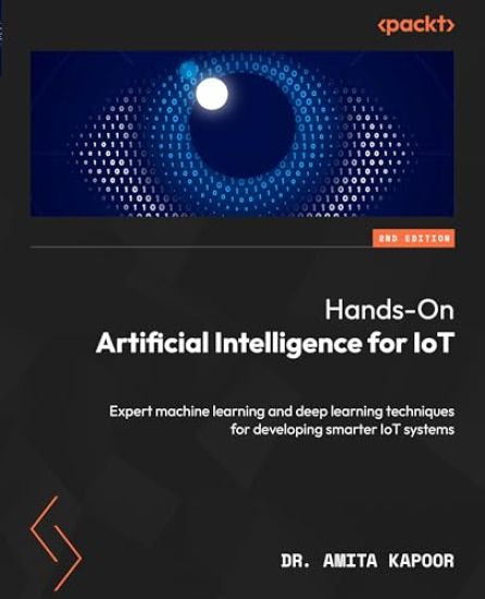 ?Hands-On Artificial Intelligence for IoT