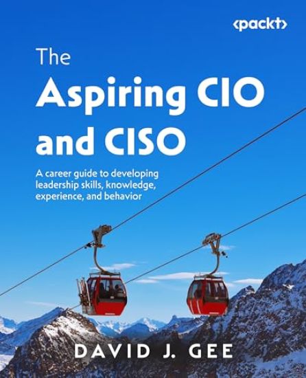 The Aspiring CIO and CISO
