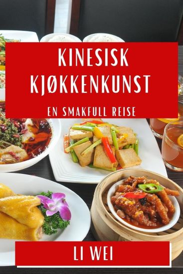 Kinesisk Kjøkkenkunst
