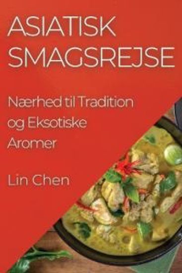 Asiatisk Smagsrejse