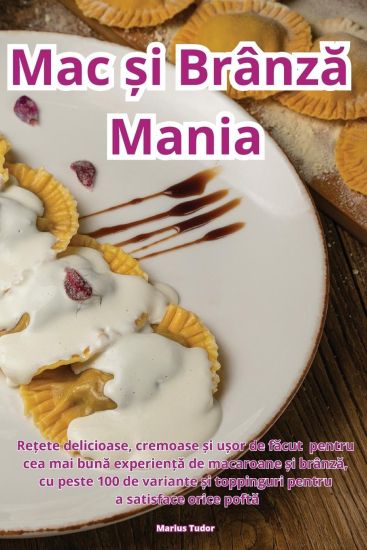 Mac ?i Brânza Mania