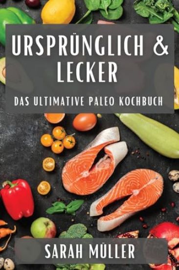 Ursprünglich & Lecker