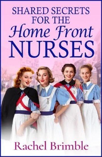 Shared Secrets for the Home Front Nurses
