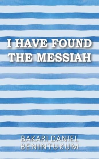 I Have Found the Messiah