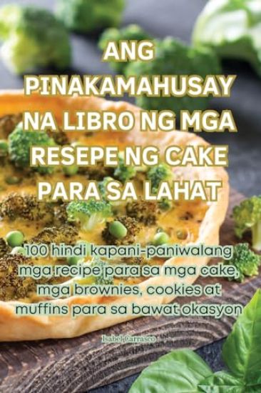 Isabel Carrasco: Ang Pinakamahusay Na Libro Ng MGA Resepe Ng