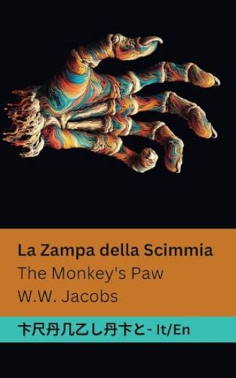 La Zampa della Scimmia / The Monkey's Paw