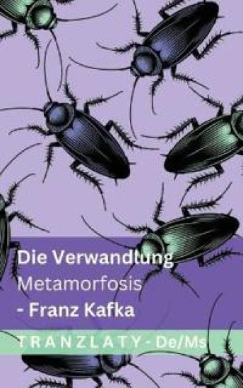Die Verwandlung / Metamorfosis