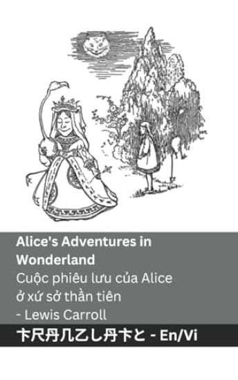 Alice's Adventures in Wonderland / Cu?c phiêu luu c?a Alice ? x? s? th?n tiên