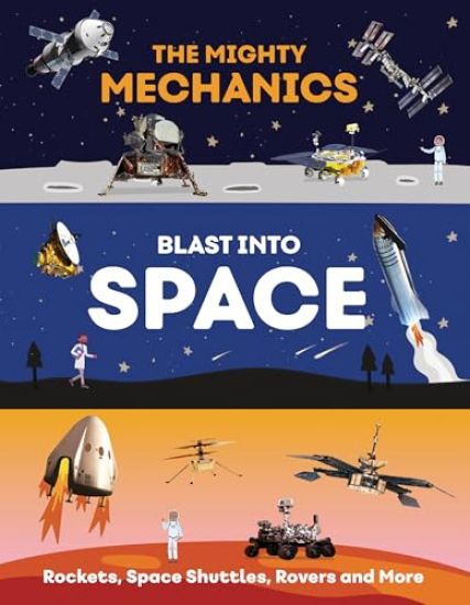 The Mighty Mechanics’ Book of Space