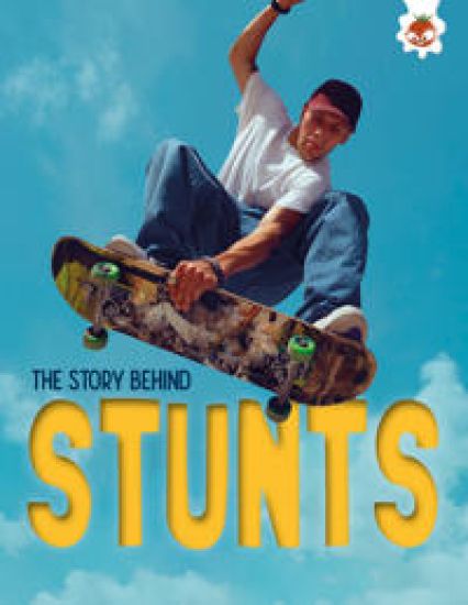 The Story Behind: Stunts