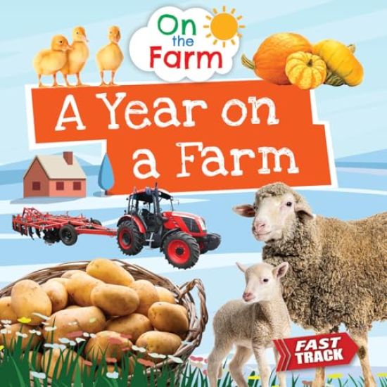 A Year on a Farm