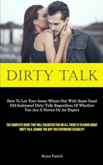 Dirty Talk