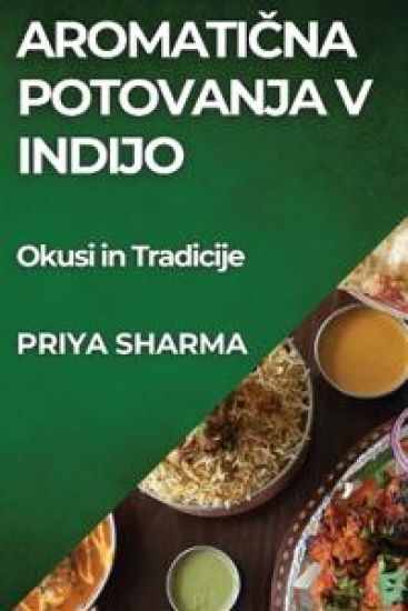 Aromaticna Potovanja v Indijo