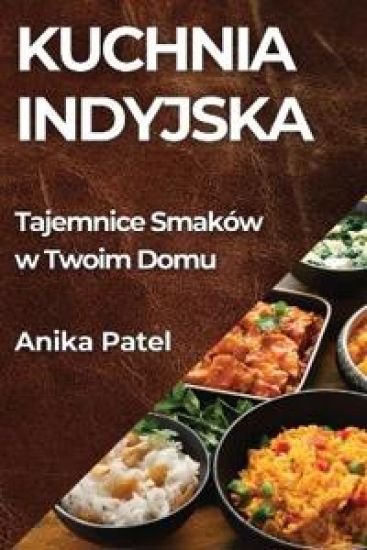 Kuchnia Indyjska