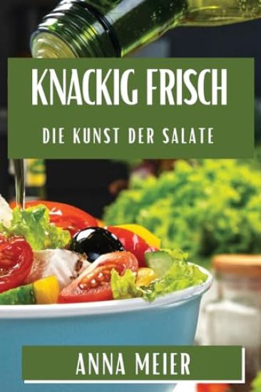Knackig Frisch