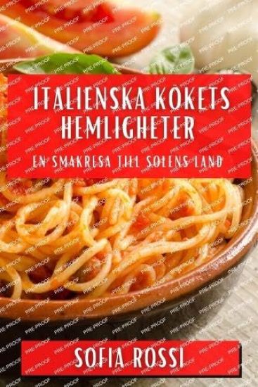 Italienska Kökets Hemligheter