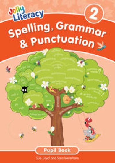 Spelling, Grammar & Punctuation Pupil Book 2