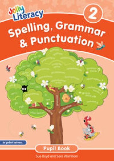 Spelling, Grammar & Punctuation Pupil Book 2