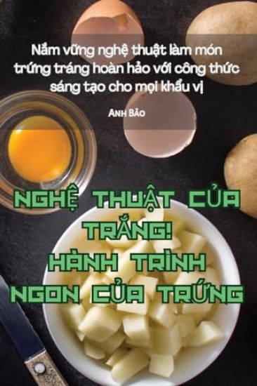 Ngh? Thu?t C?a Tr?ng! Hành Trình Ngon C?a Tr?ng
