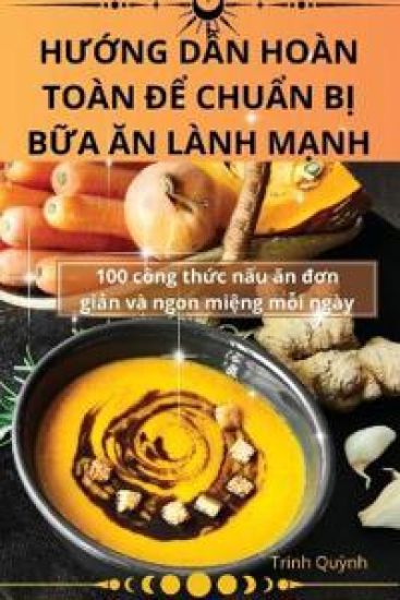 HU?ng D?n Hoàn Toàn Ð? Chu?n B? B?a An Lành M?nh