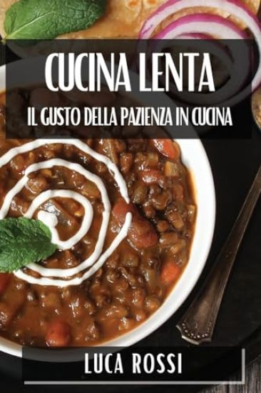 Cucina Lenta