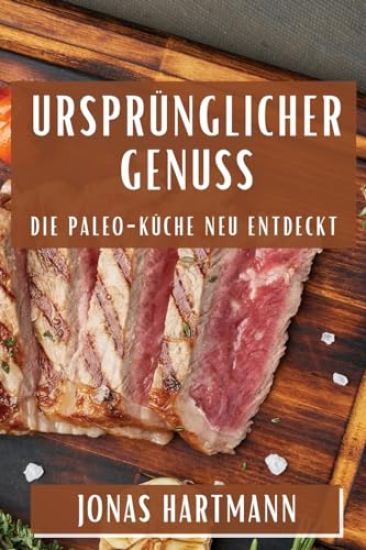 Ursprünglicher Genuss