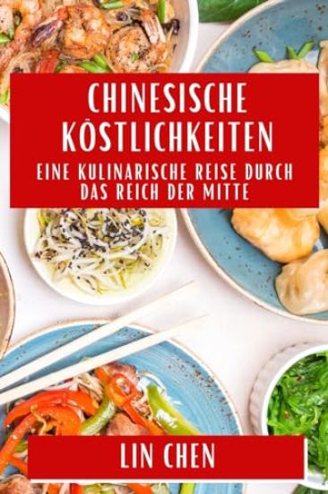 Chinesische Köstlichkeiten