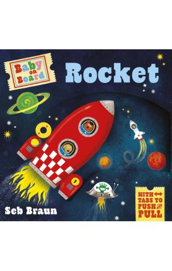 Baby on Board: Rocket