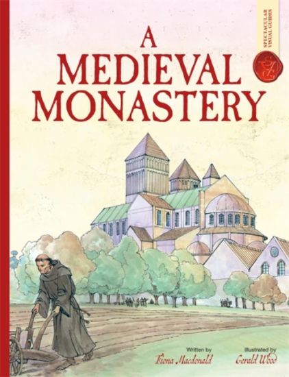 Medieval Monastery: Spectacular Visual Guides