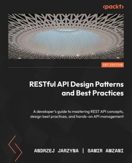 Kansikuva: RESTful API Design Patterns and Best Practices