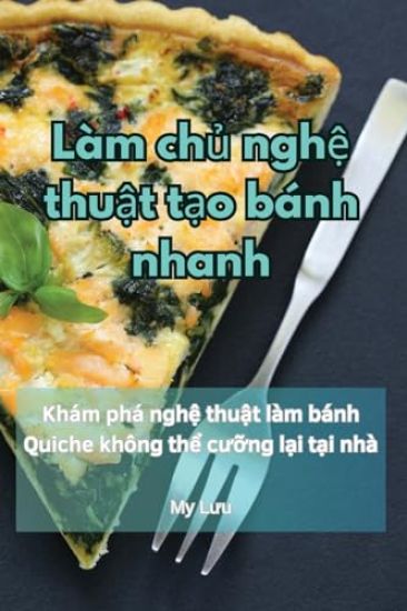 Làm ch? ngh? thu?t t?o bánh nhanh