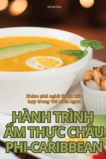 Hành Trình ?m Th?c Châu Phi-Caribbean