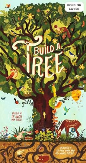 Make and Play: Build a Tree: Build a 12-Inch Oak Tree! Includes a 32-Page Book and 40+ Model Pieces