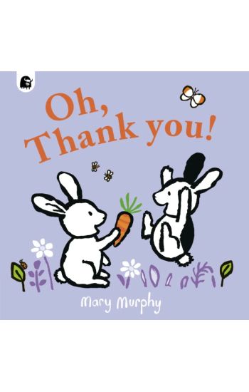 Oh, Thank You!