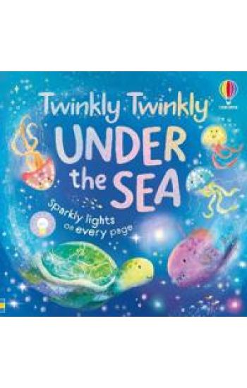 Twinkly Twinkly Under the Sea