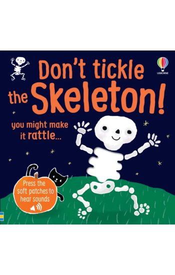 Don't Tickle the Skeleton!
