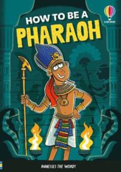 How to be a Pharaoh
