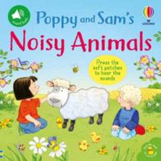 Poppy and Sam's Noisy Animals