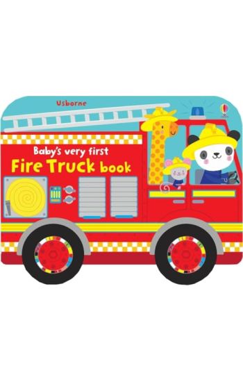 Baby's Very First Fire Truck Book