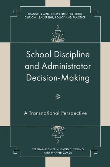 Kansikuva: School Discipline and Administrator Decision-Making