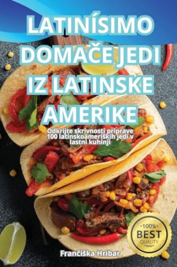 Latin?simo DomaCe Jedi Iz Latinske Amerike