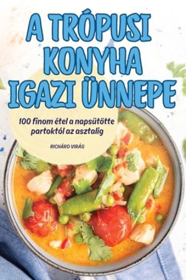 A Tr?pusi Konyha Igazi ?nnepe