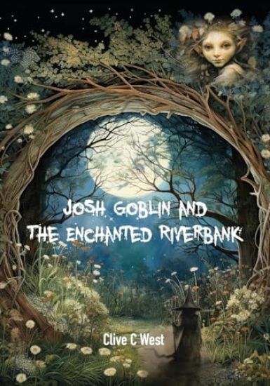 Josh Goblin and The Enchanted Riverbank