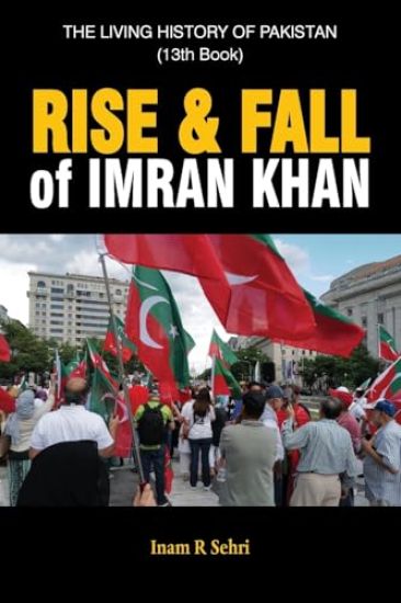 RISE & FALL OF IMRAN KHAN